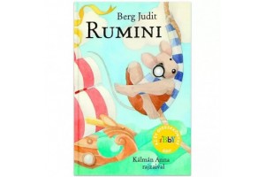 Rumini - Berg Judit: kalandos tengeri történet