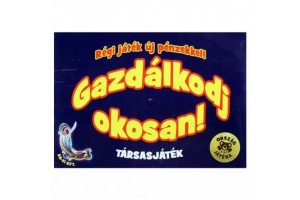 Gazdálkodj okosan - régi tábla, új pénzek