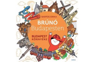 Brúnó Budapesten 6. - Budapest környéke (Bartos Erika)