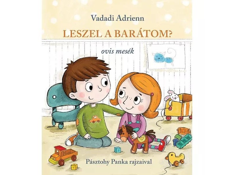 Leszel a barátom? könyvborító - Vadadi Adrienn