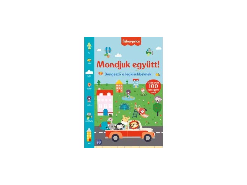 Fisher-Price: Mondjuk együtt! – játékos tanulás