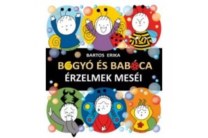 Bogyó és Babóca: Érzelemek – mesekönyv borító