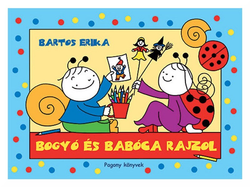 Bogyó és Babóca rajzol — könyvborító