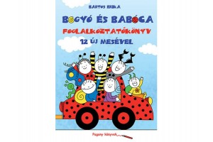 Bartos Erika – Bogyó és Babóca foglalkoztatókönyv, 12 mese