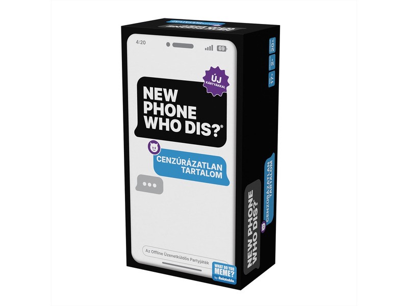 Wdym — 'new phone, who dis?' feliratú termék