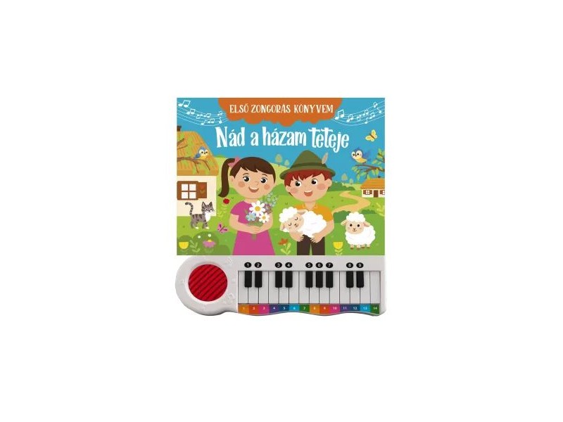 Első zongorás könyvem - Nád a házam borító
