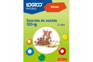 LOGICO Piccolo - Szorzás és osztás 100-ig, 2. kötet