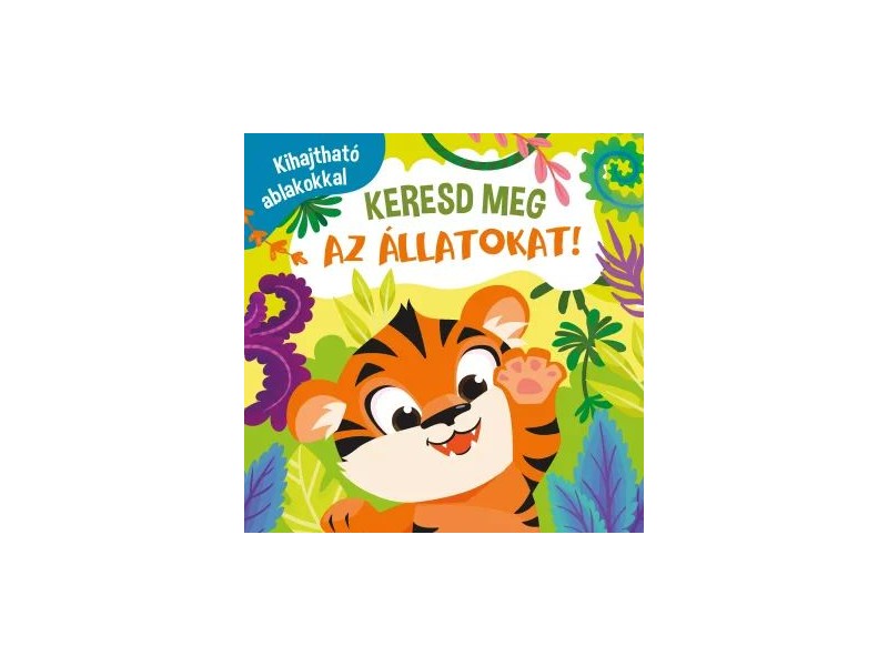 Keresd meg az állatokat! - kihajtható ablakos könyv