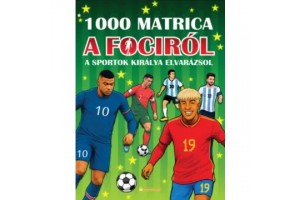 Matricás könyv: 1000 focimatrica – színes illusztrációk