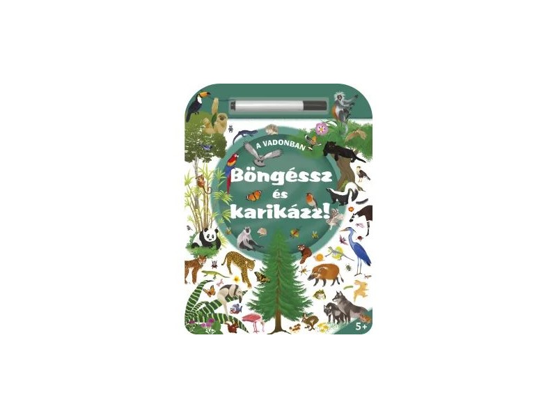 Böngéssz és karikázz! – Interaktív természetkönyv filctollal