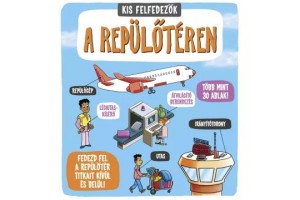 Kis felfedezők - A repülőtéren borító (felnyitható ablakok)