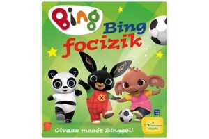 Bing focizik - Könyvborító 0-3 éveseknek