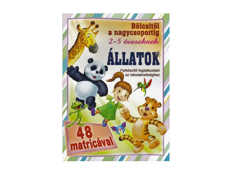 Bölcsitől a nagycsoportig – Állatok borító