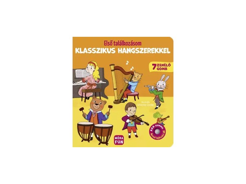 Első találkozásom - klasszikus hangszerek, lapozókönyv