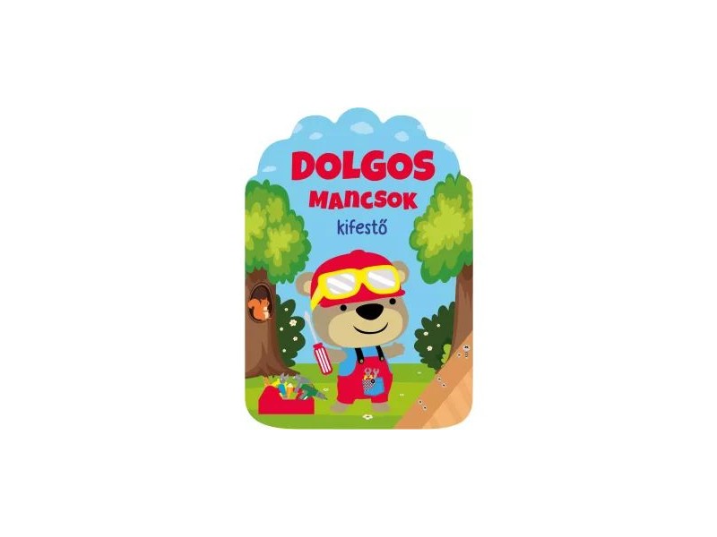 Dolgos mancsok kifestő – Szalay Könyvek, 3–6 év