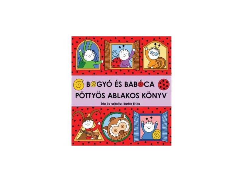 Pöttyös ablakos könyv borító — Bogyó és Babóca 20.