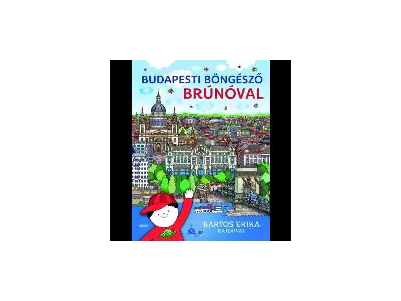 Brúnó és családja — Budapest nevezetességei