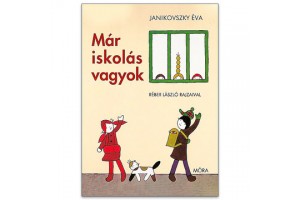 Már iskolás vagyok — Janikovszky Éva borító