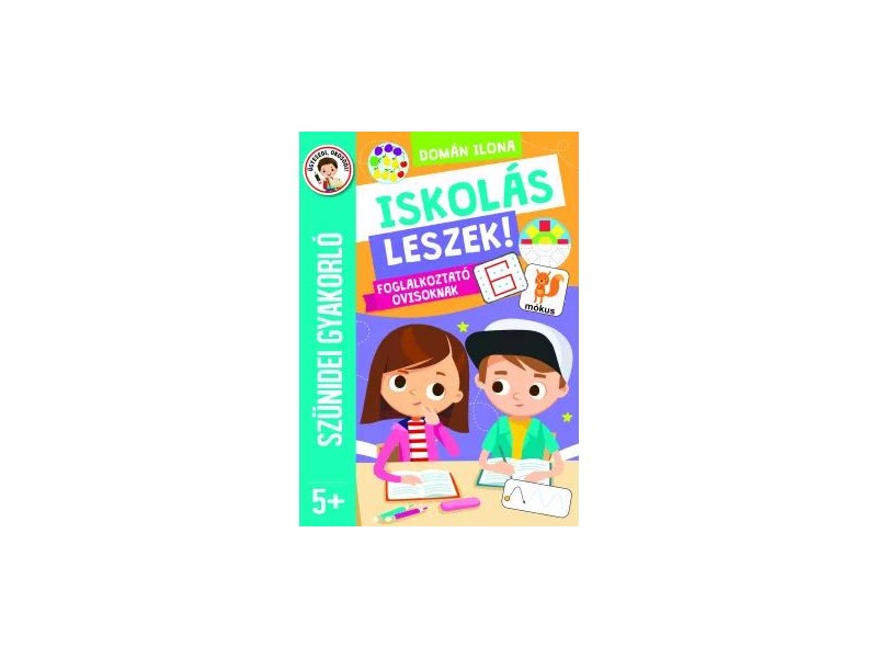 Szünidei gyakorló — Iskolás leszek borító