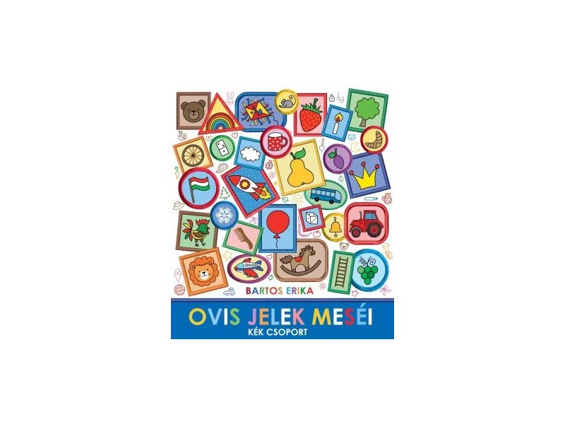 Bartos Erika: Ovis jelek meséi – Kék csoport borító